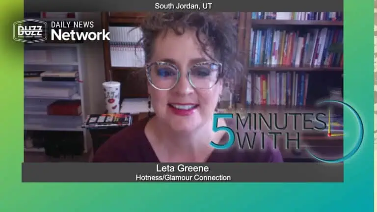 5 Minutes With Leta Greene of Hotness/ Glamour Connection